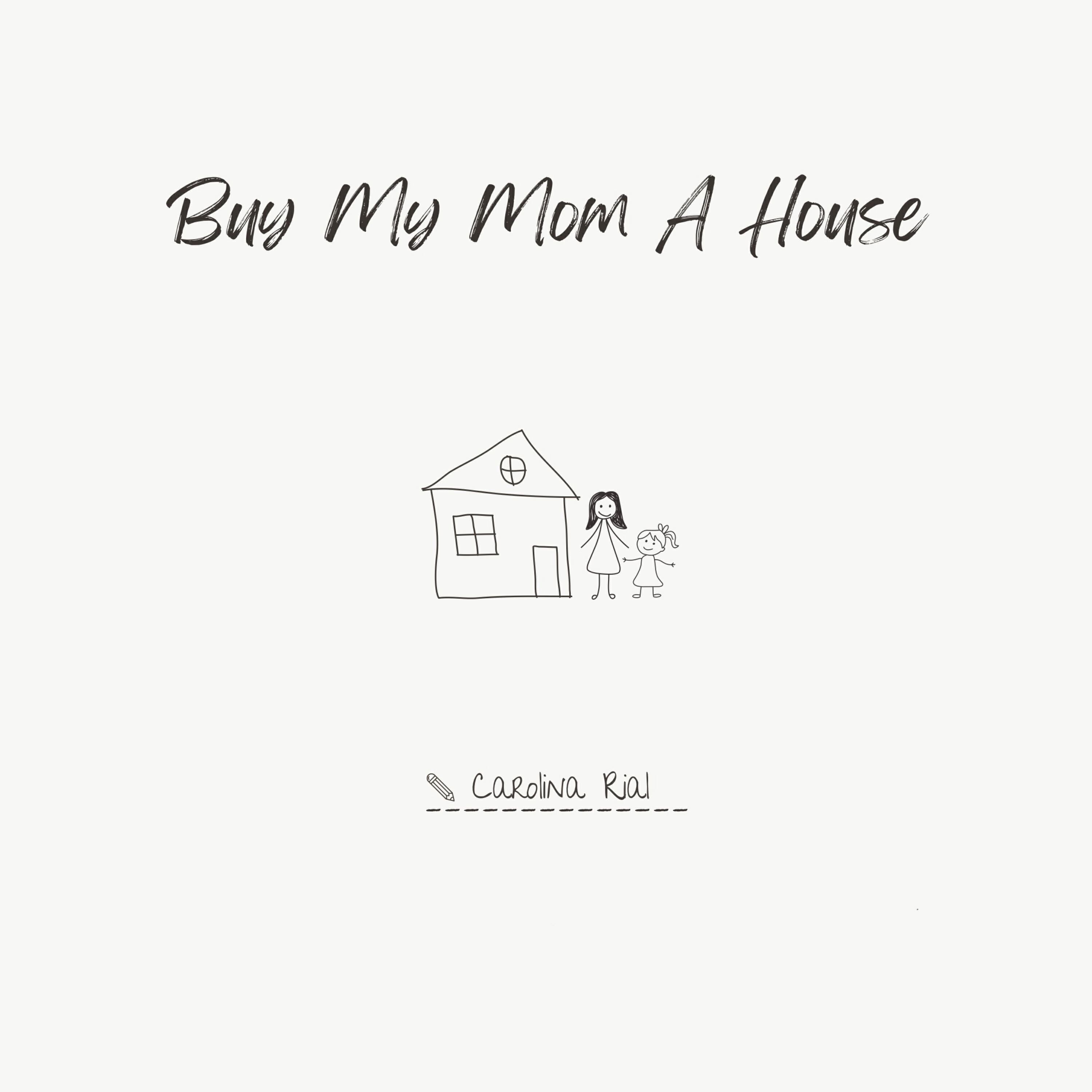 Релиз Buy My Mom A House