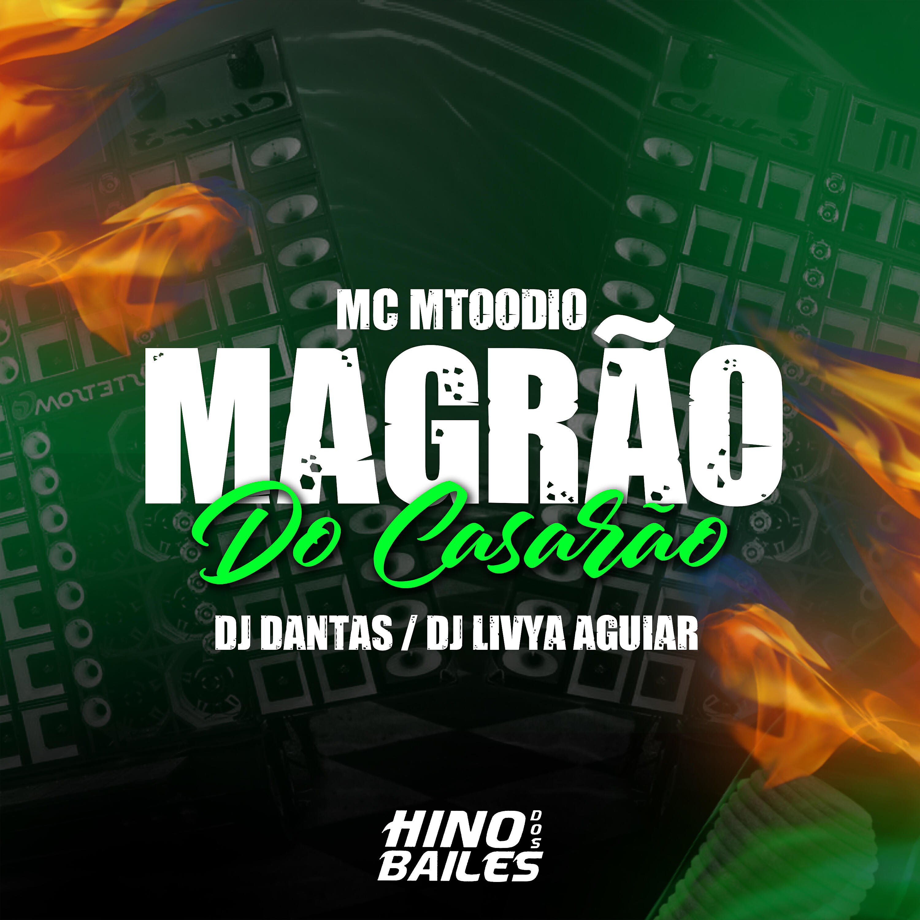 Скачать песню DJ Dantas, MC MTOODIO, DJ LIVYA AGUIAR - Magrão do Casarão бесплатно в MP3 для Android и iOS