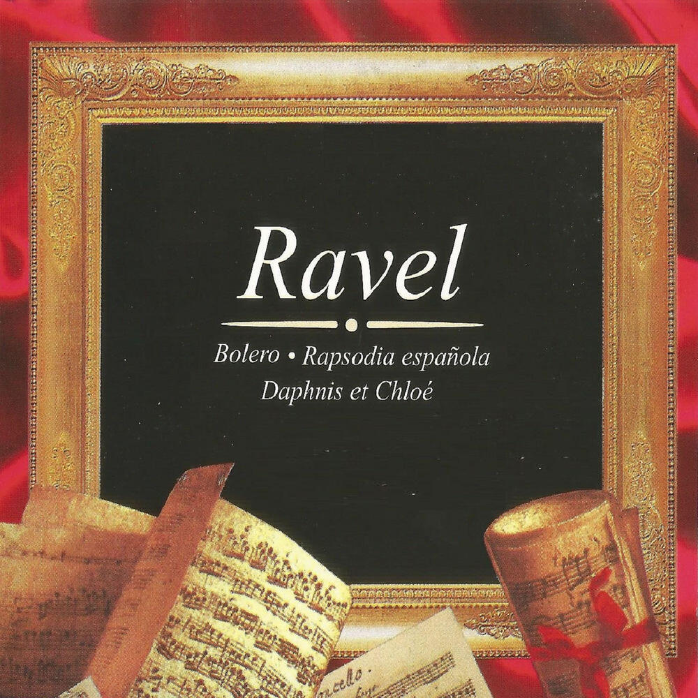 Релиз Ravel, Bolero, Rapsodia Española, Daphnis et Chloé
