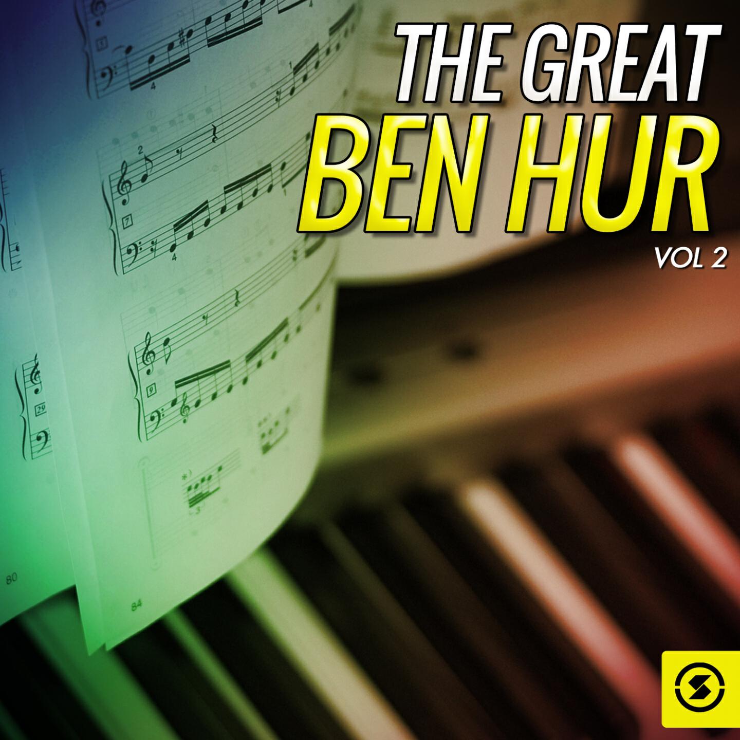 Релиз The Great Ben Hur, Vol. 2
