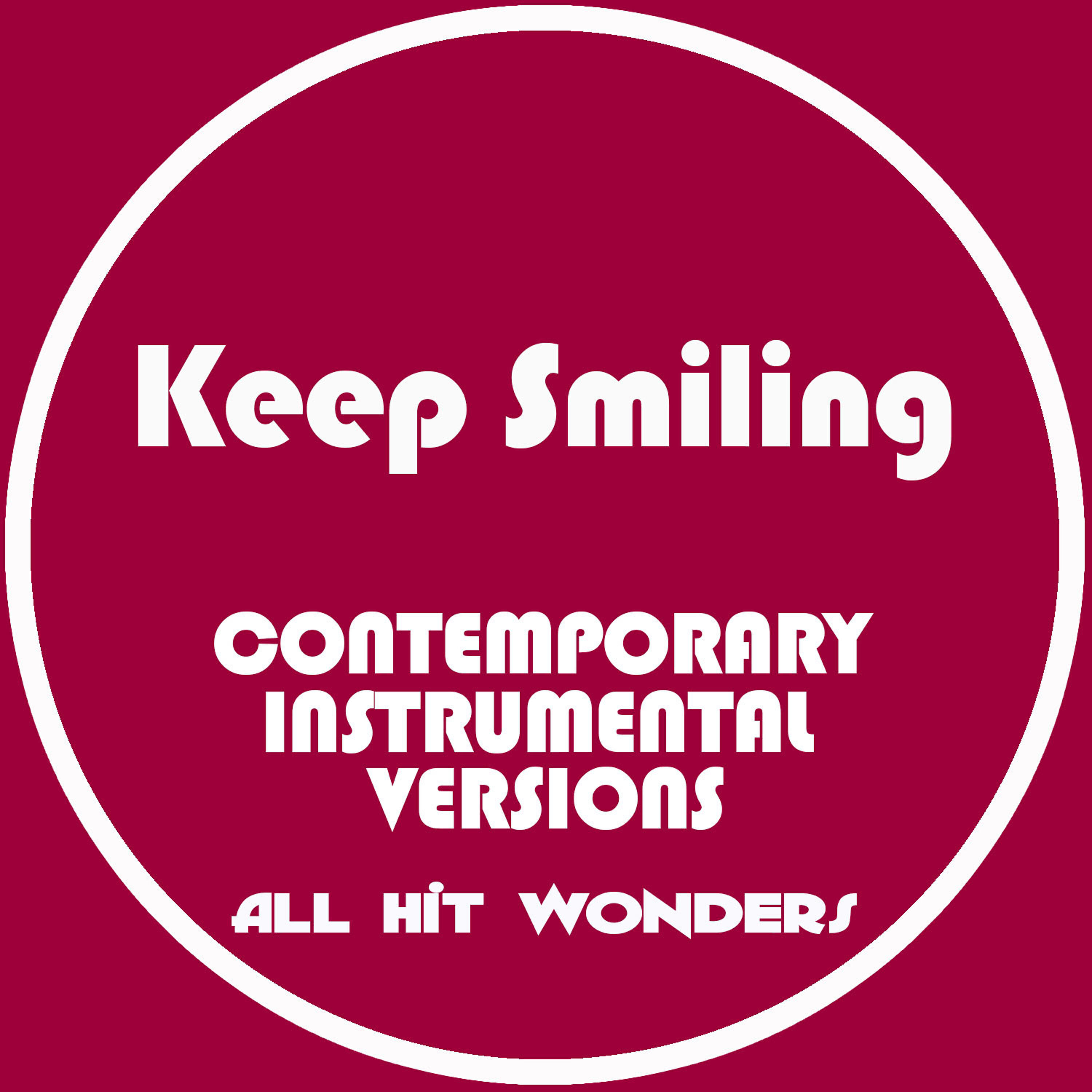 Релиз Keep Smiling: Contemporary Instrumental Versions