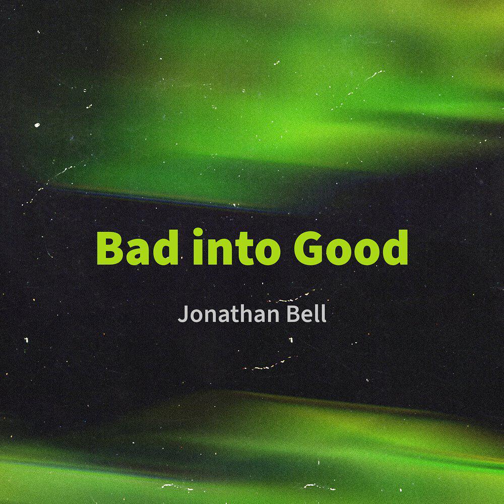 Релиз Bad into Good
