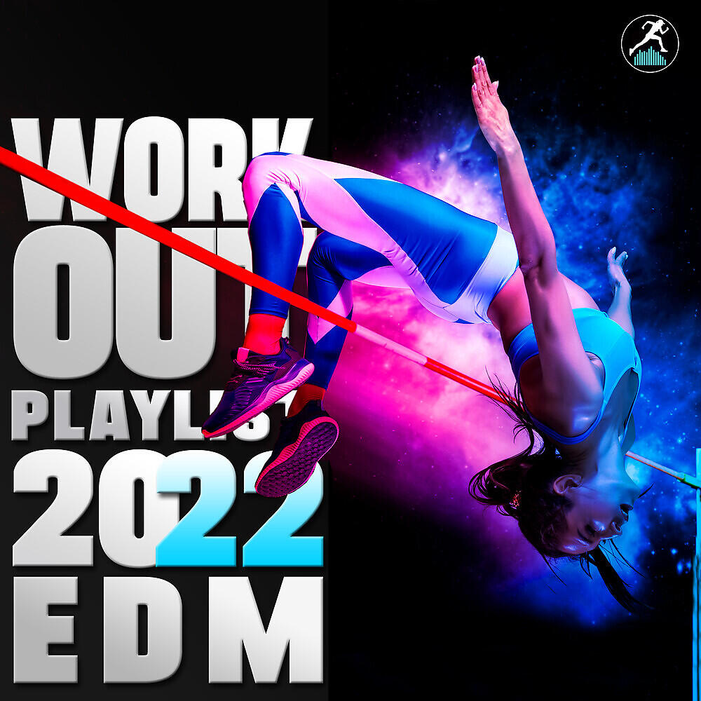 Релиз Workout Playlist 2022
