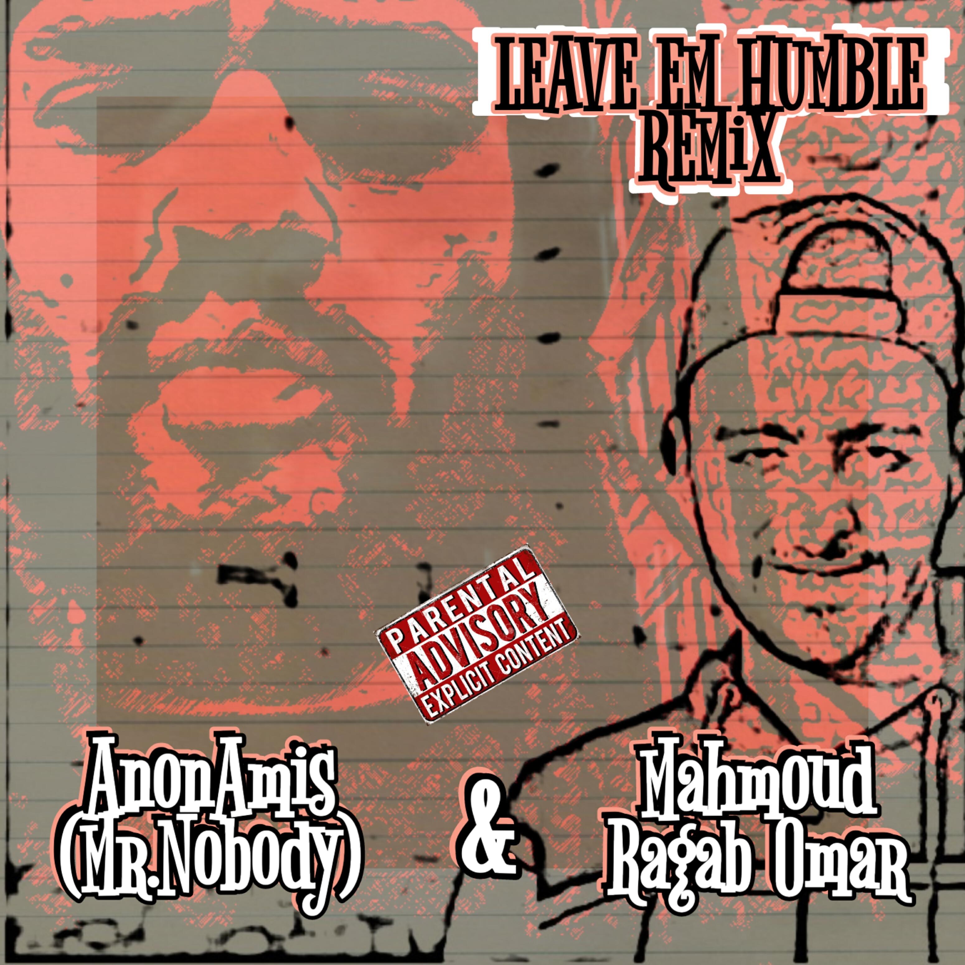 Релиз Leave Em Humble (Remix)