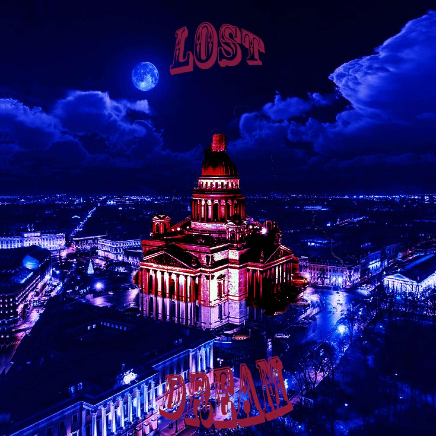 Релиз LOST DREAM