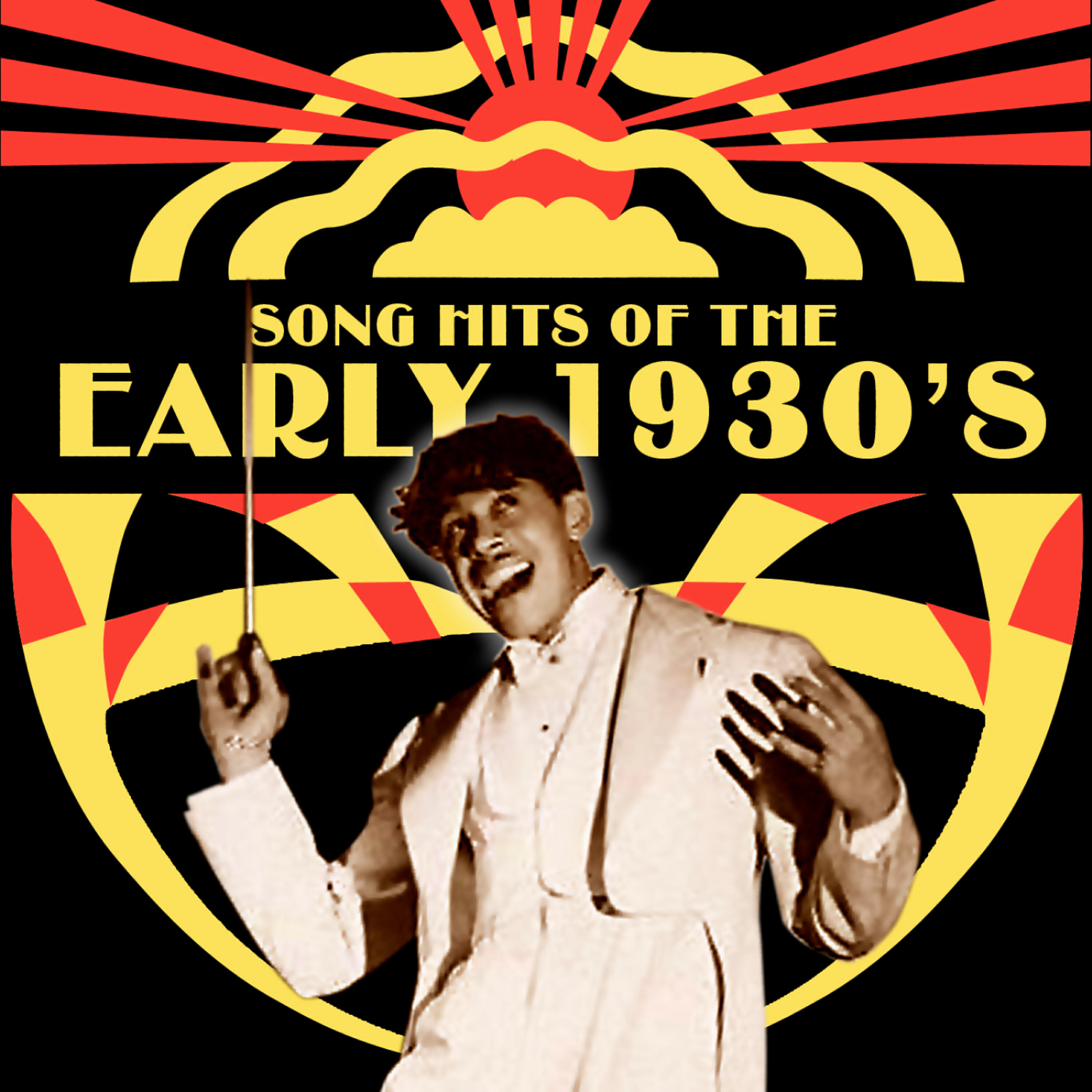 Постер альбома Song Hits of the Early 1930s