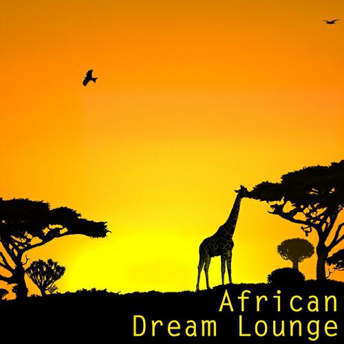 Релиз African Dream Lounge
