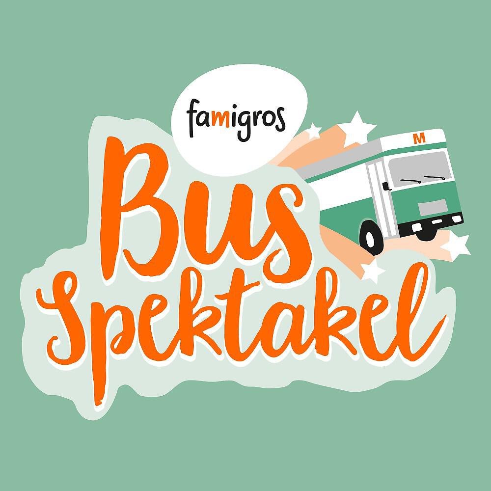 Релиз Famigros-Bus Spektakel