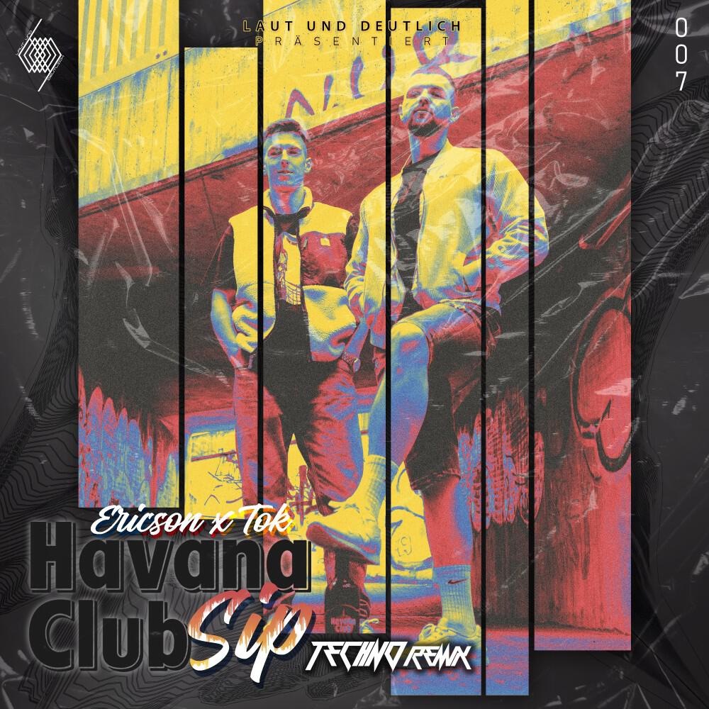 Релиз Havana Club Sip (Ericson Techno Remix)