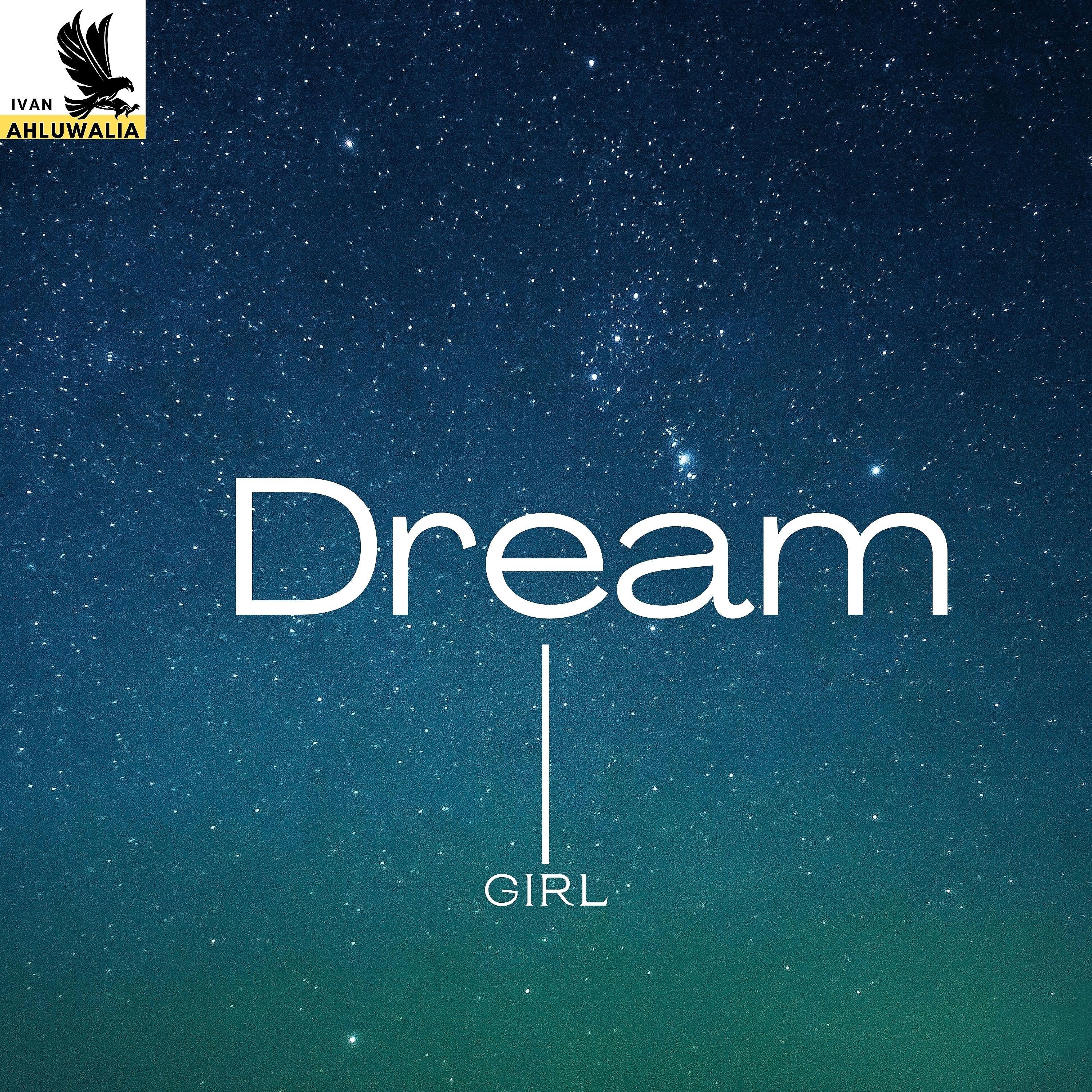 Релиз Dream Girl