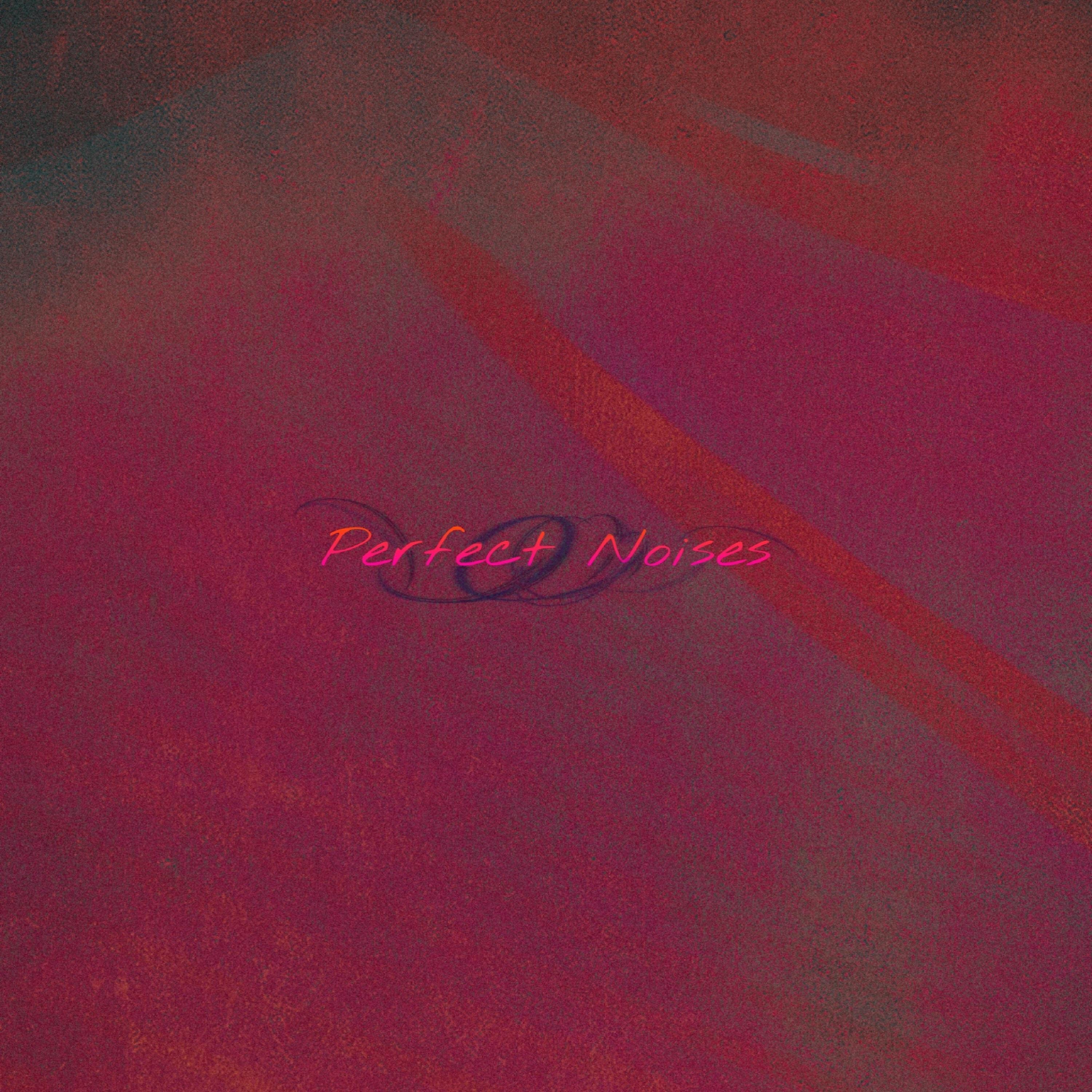 Релиз Perfect Noises