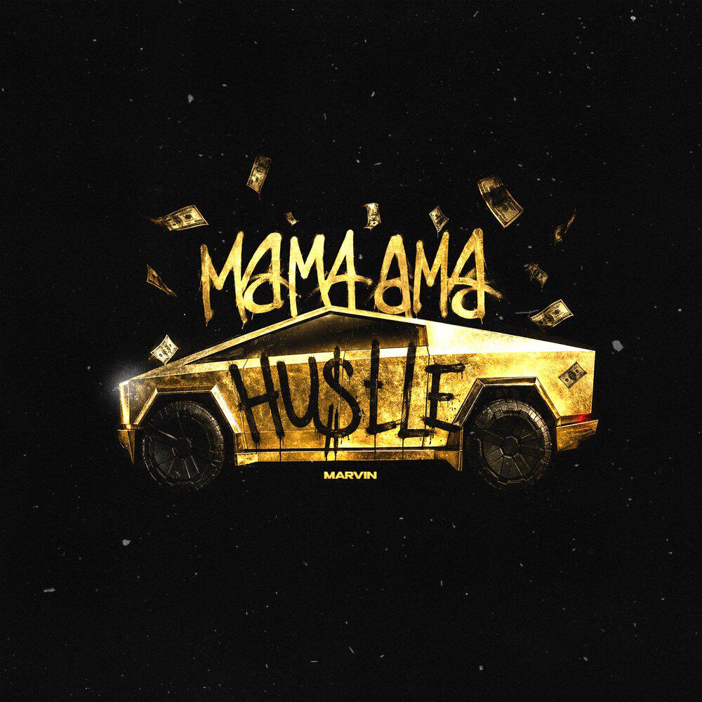 Релиз MAMA AMA HUSTLE