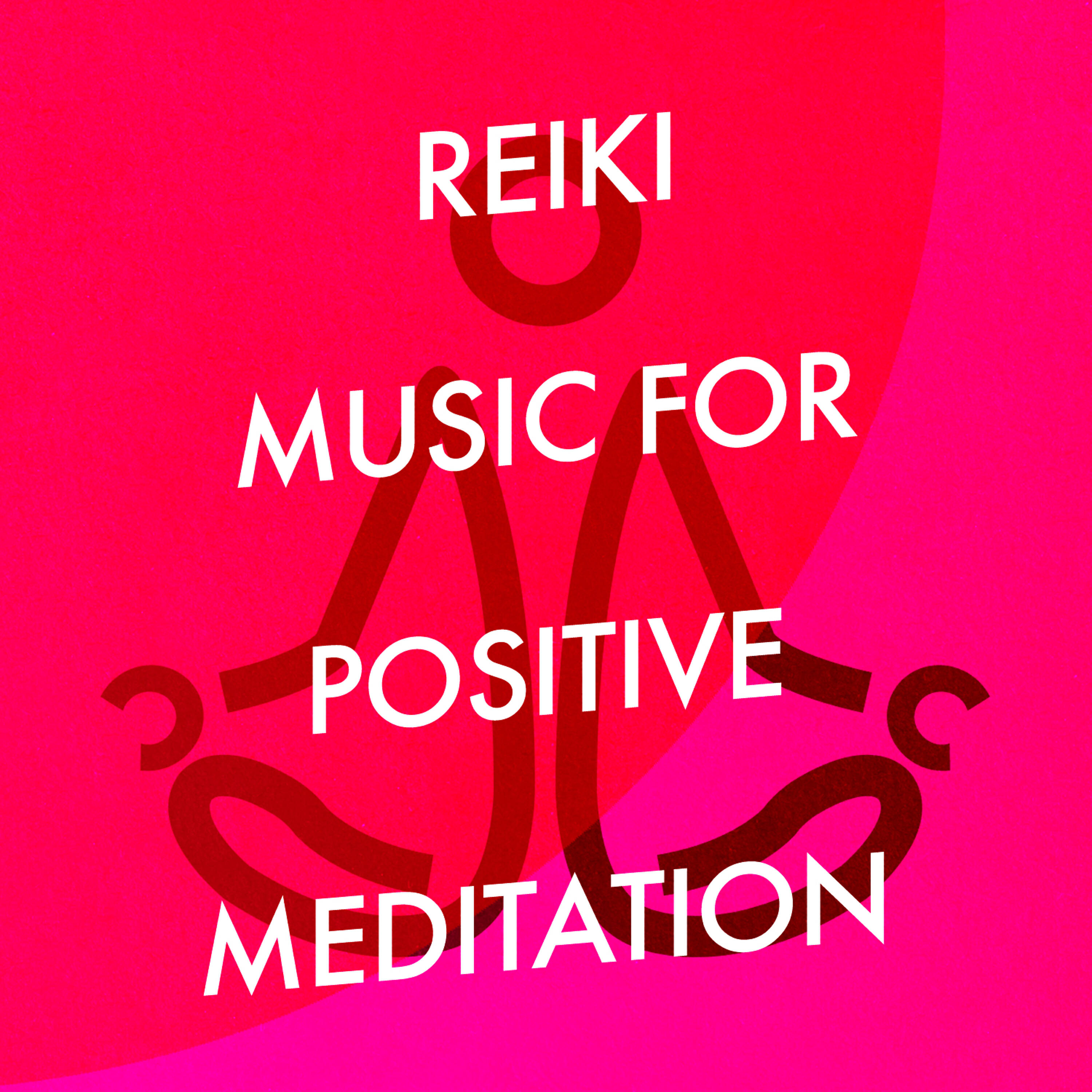 Релиз Reiki Music for Positive Meditation
