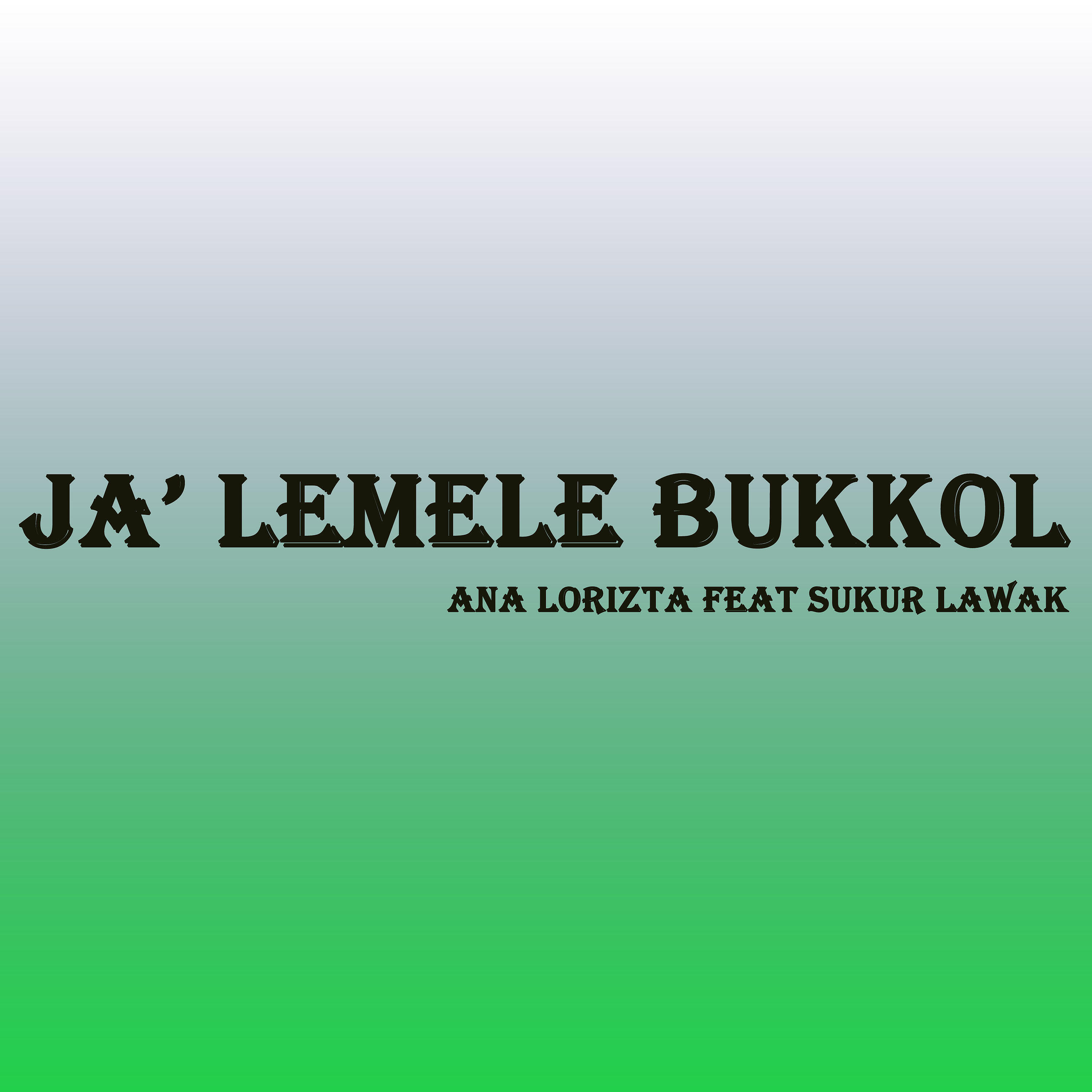 Релиз Ja' Lemele Bukkol