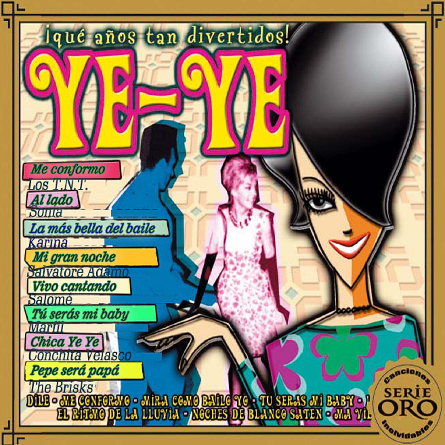Релиз Ye-Ye: Qué Años Tan Divertidos