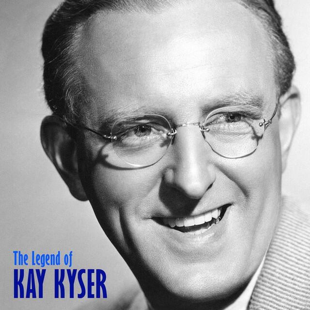 Релиз The Legend of Kay Kyser (Remastered)