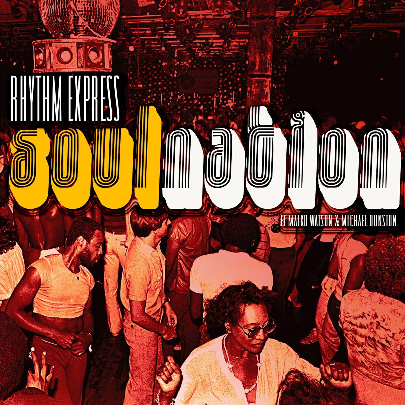 Релиз Soul Nation (feat. Michael Dunston & Maiko Watson)