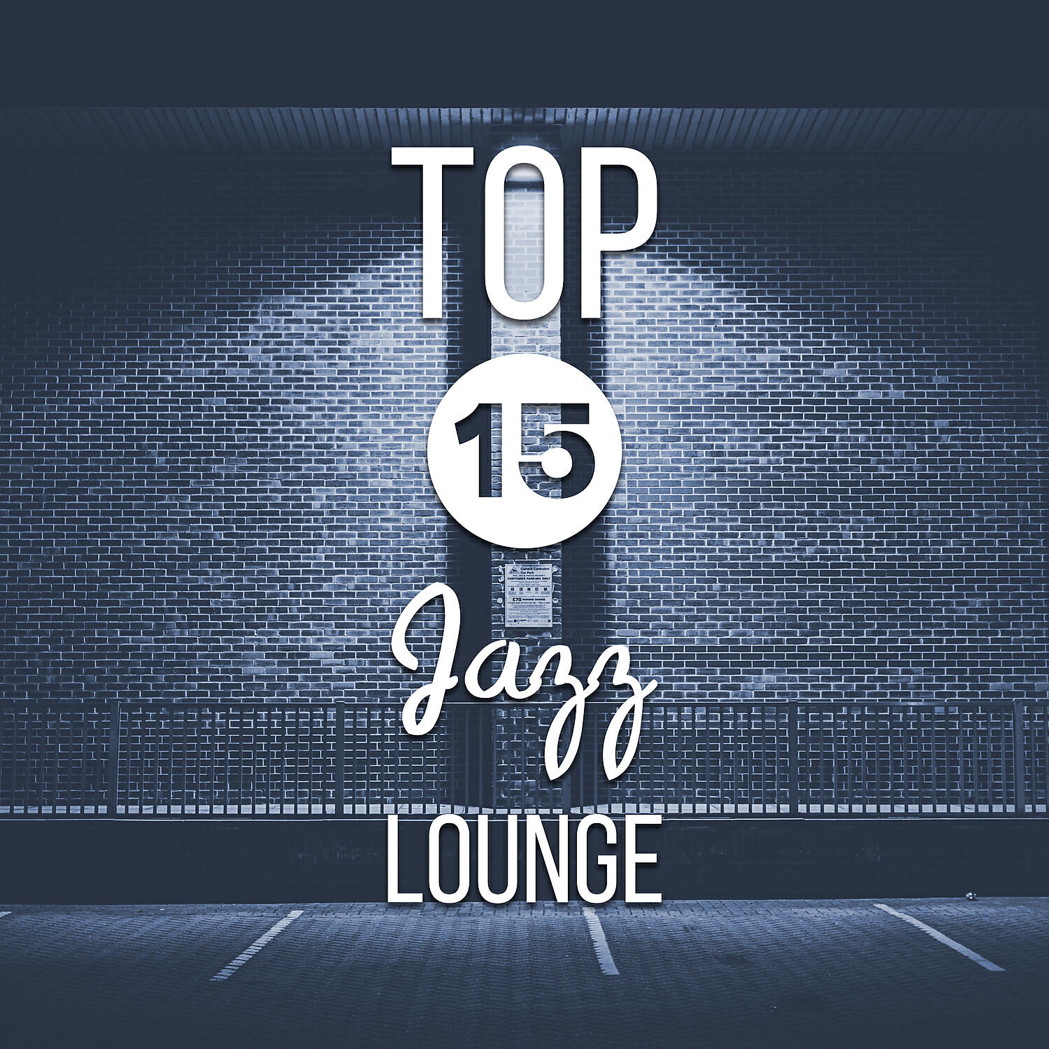Постер альбома Top 15 Jazz Lounge