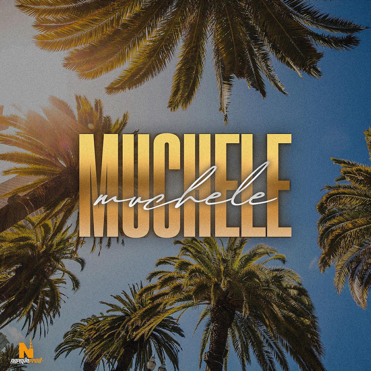 Релиз Muchele