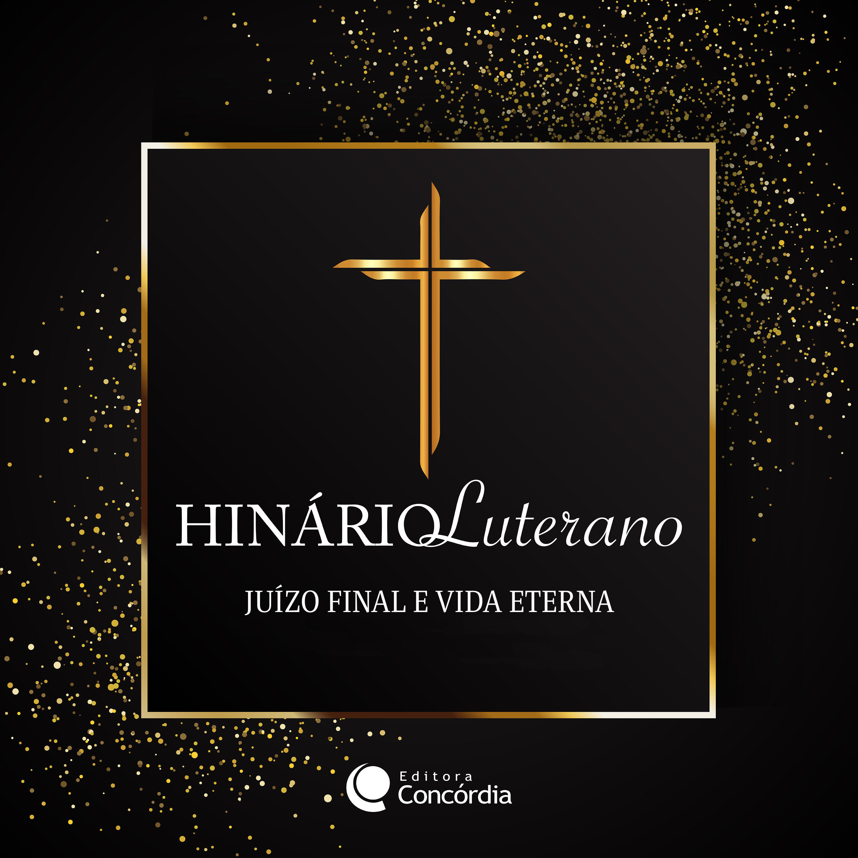 Релиз Hinário Luterano: Juízo Final e Vida Eterna