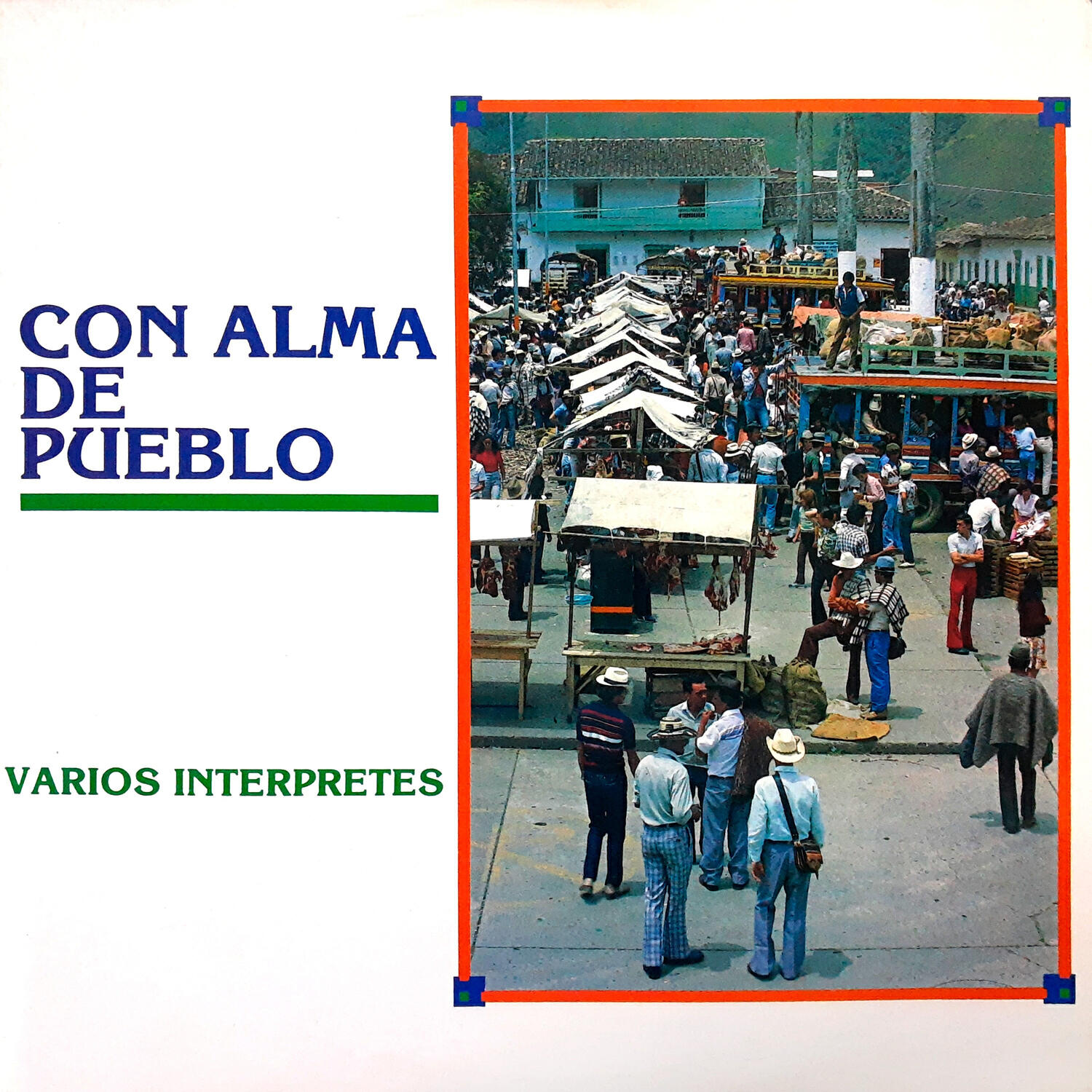 Релиз Con Alma de Pueblo
