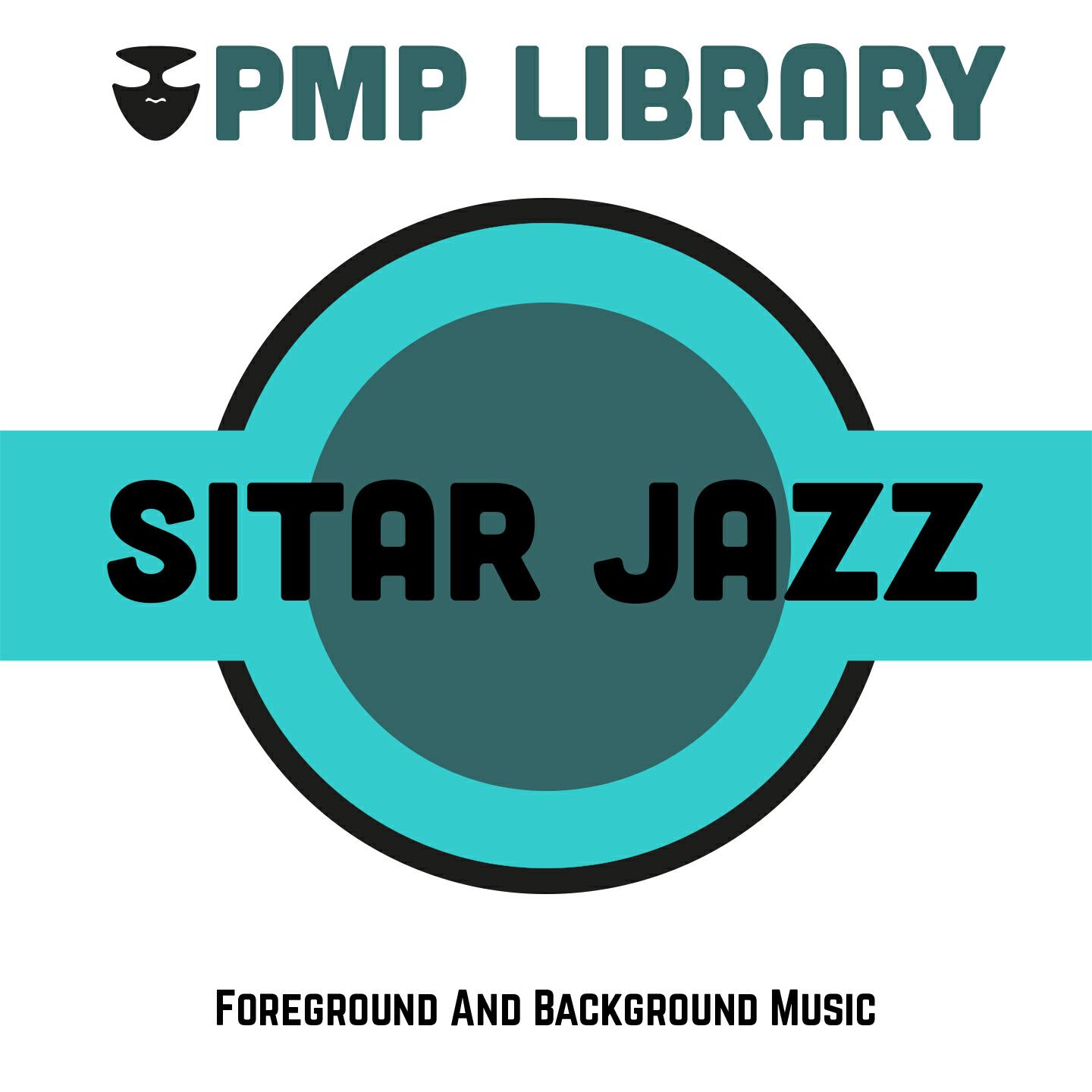 Релиз Sitar Jazz (Foreground and Background Music)