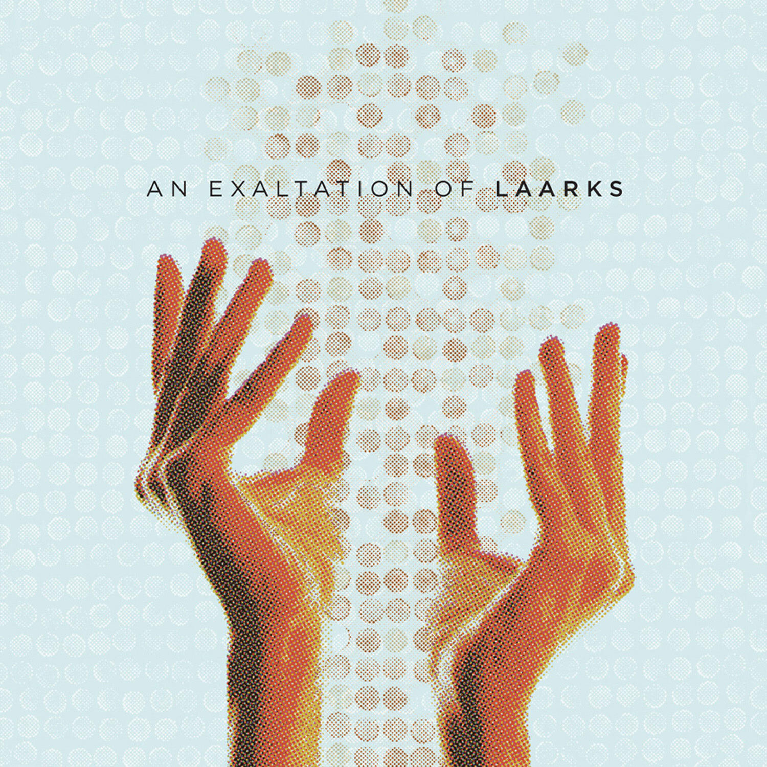 Релиз An Exaltation of Laarks