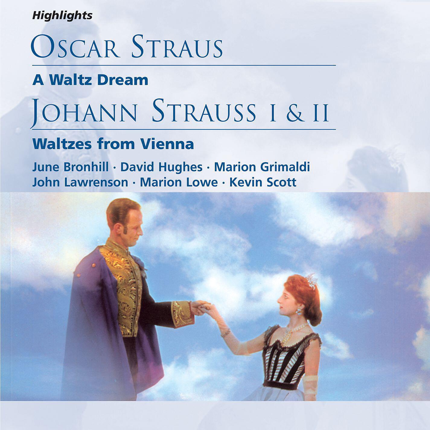 Релиз O. Straus: A Waltz Dream; J. Strauss I & II: Waltzes from Vienna