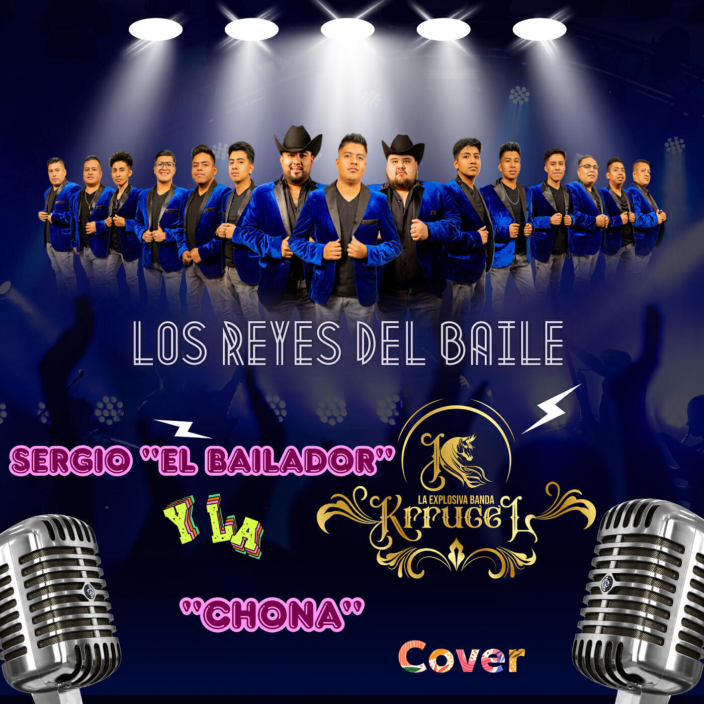 Релиз Los Reyes Del Baile "Sergio El Bailador" Y "La Chona" (Cover)