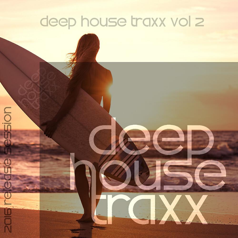 Релиз Deep House Traxx, Vol. 2