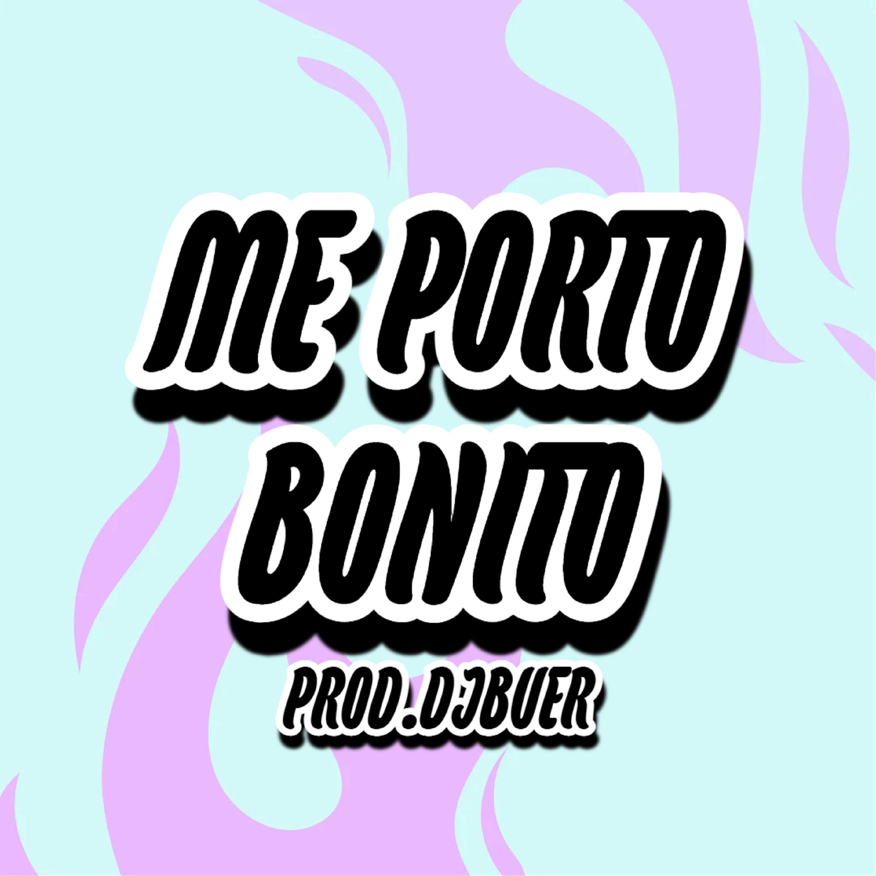 Релиз Me Porto Bonito