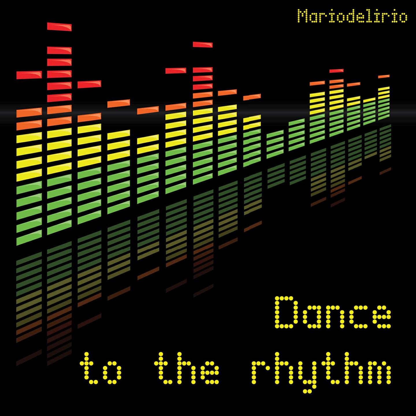 Релиз Dance to the Rhythm