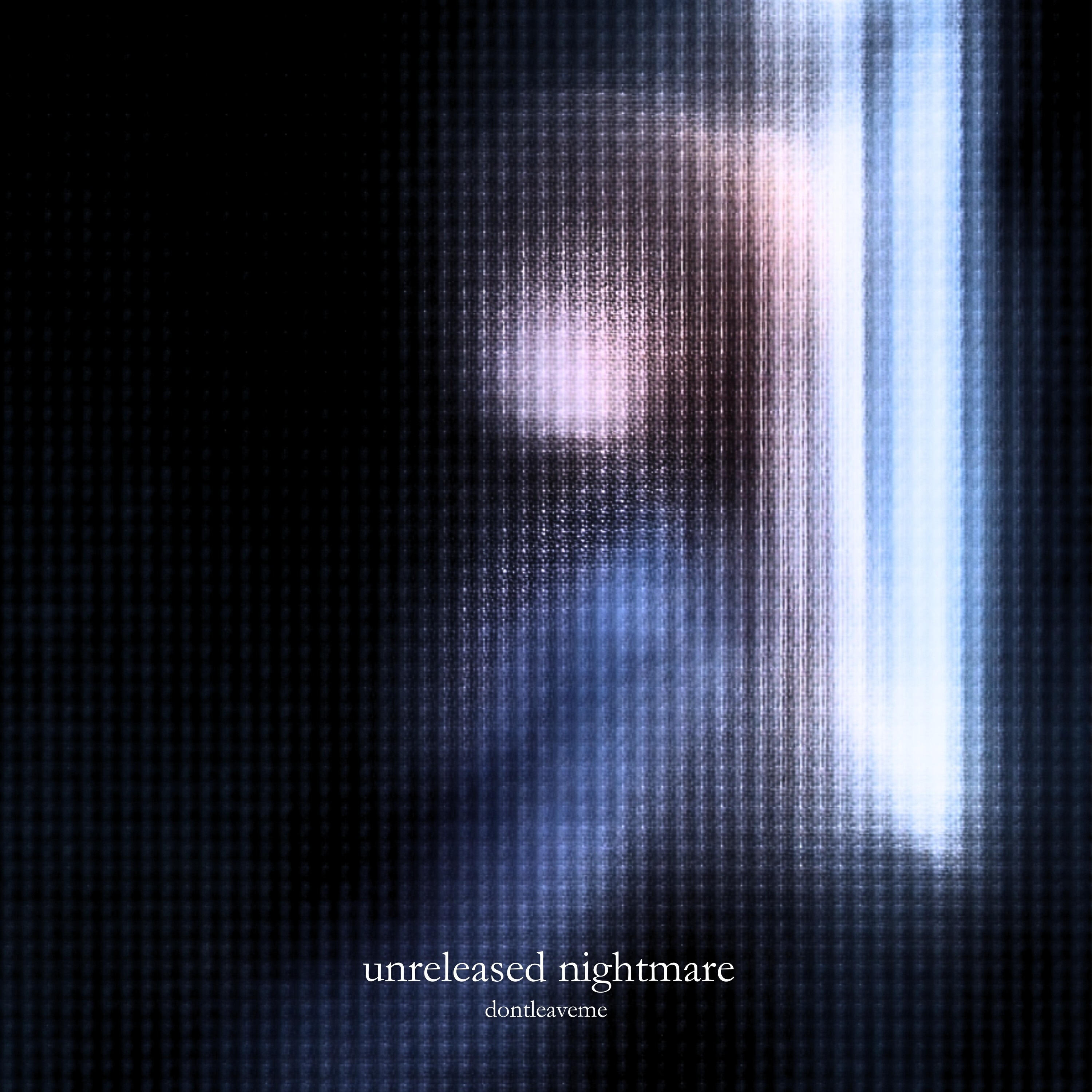 Релиз unreleased nightmare
