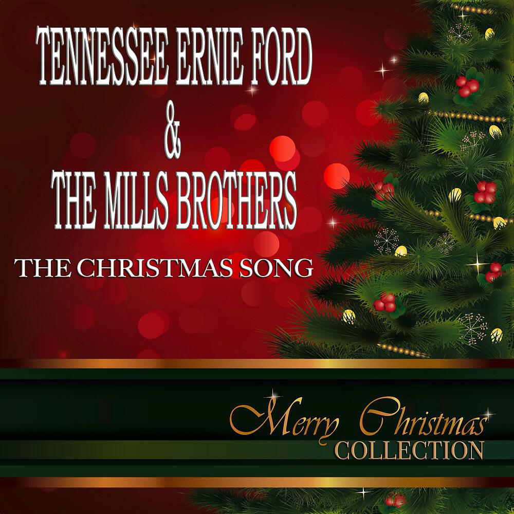 Tennessee Ernie Ford & The Mills Brothers