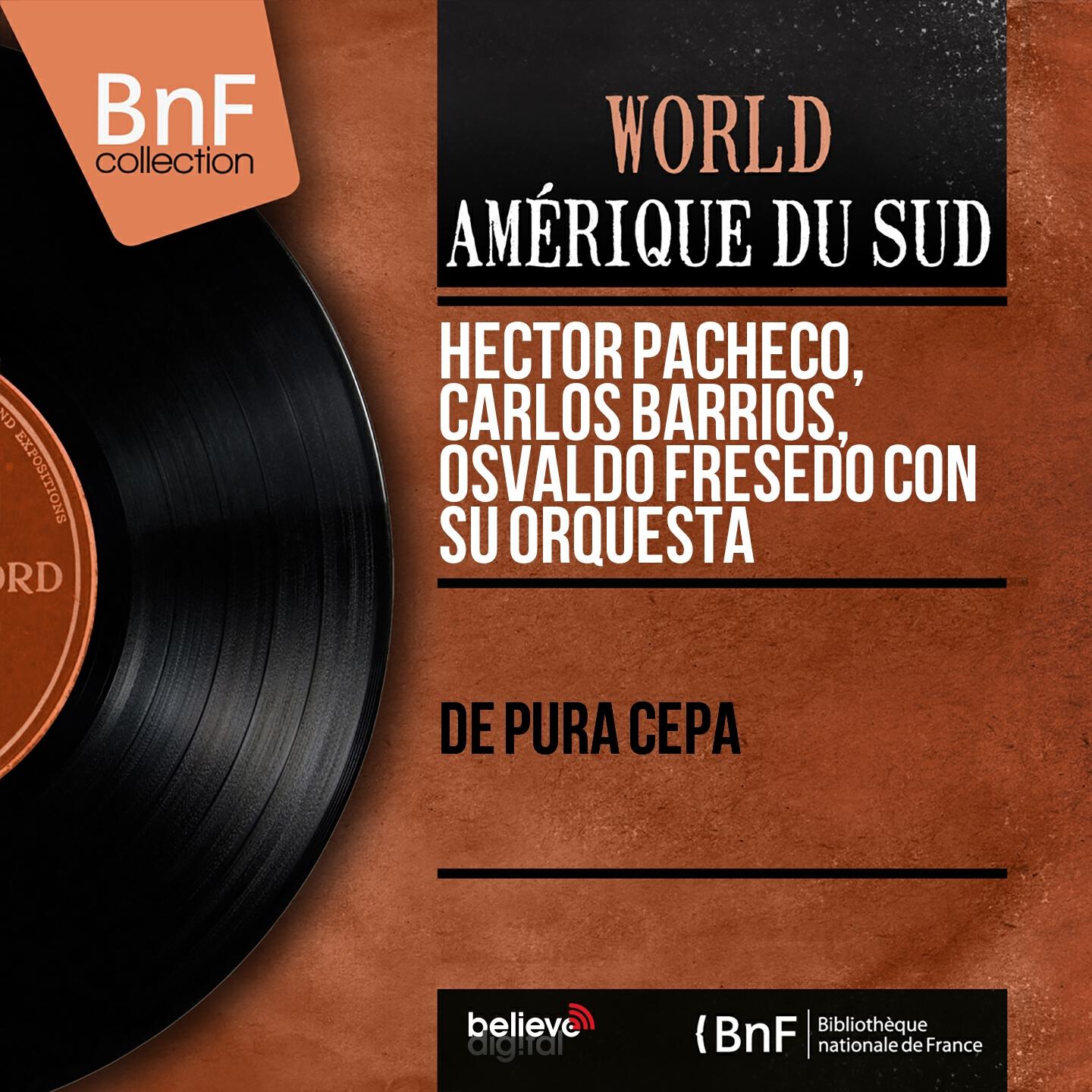 Релиз De Pura Cepa (Mono Version)