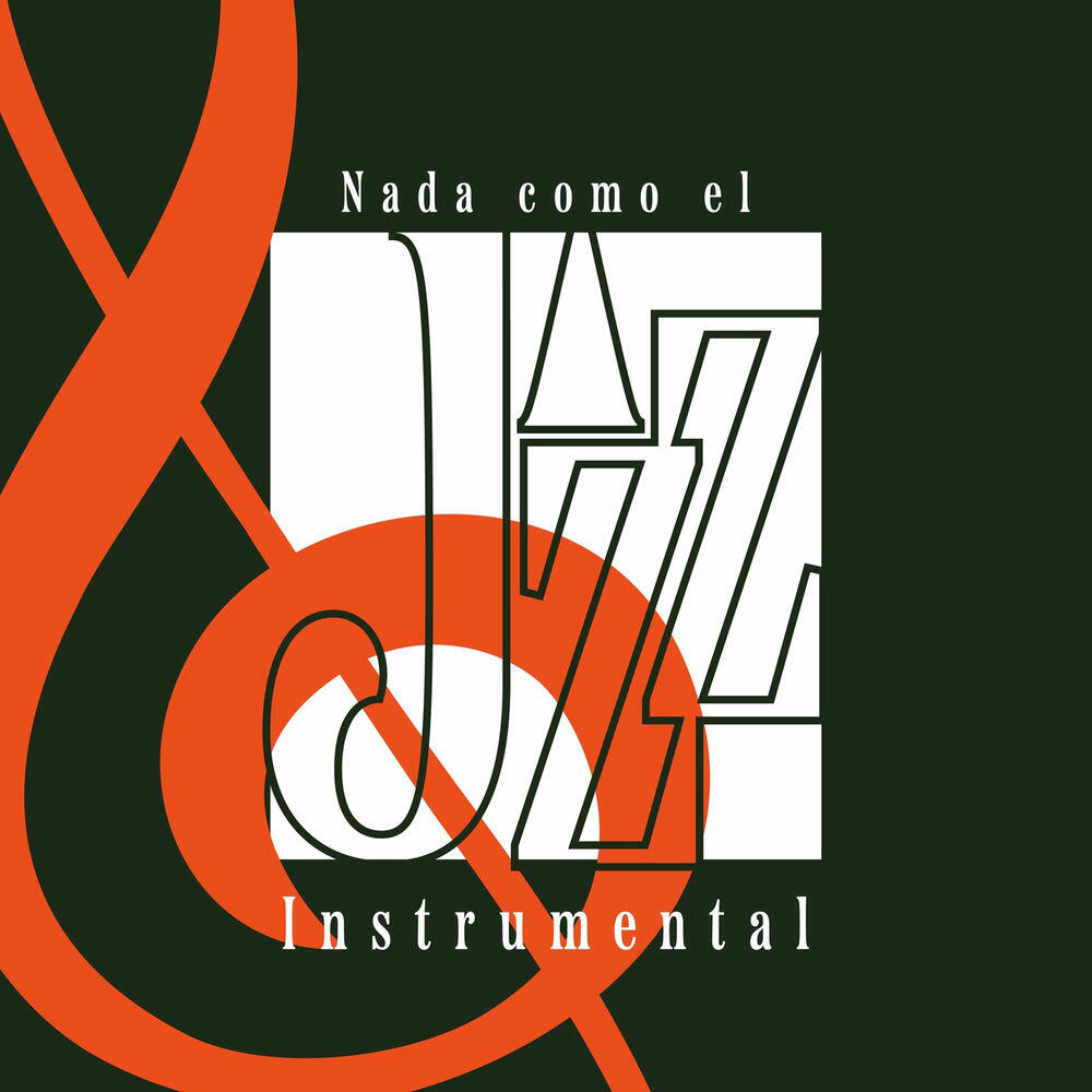 Релиз Nada Como El Jazz Instrumental