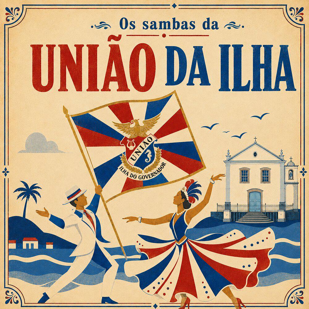 Релиз Os Sambas da União da Ilha