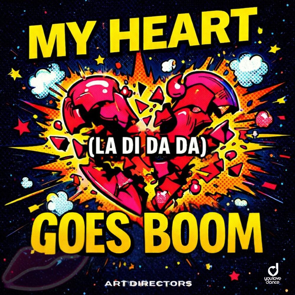 Релиз My Heart Goes Boom (La Di Da Da)