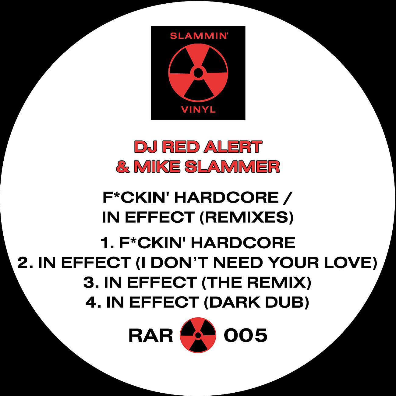 Релиз F*ckin' Hardcore / In Effect