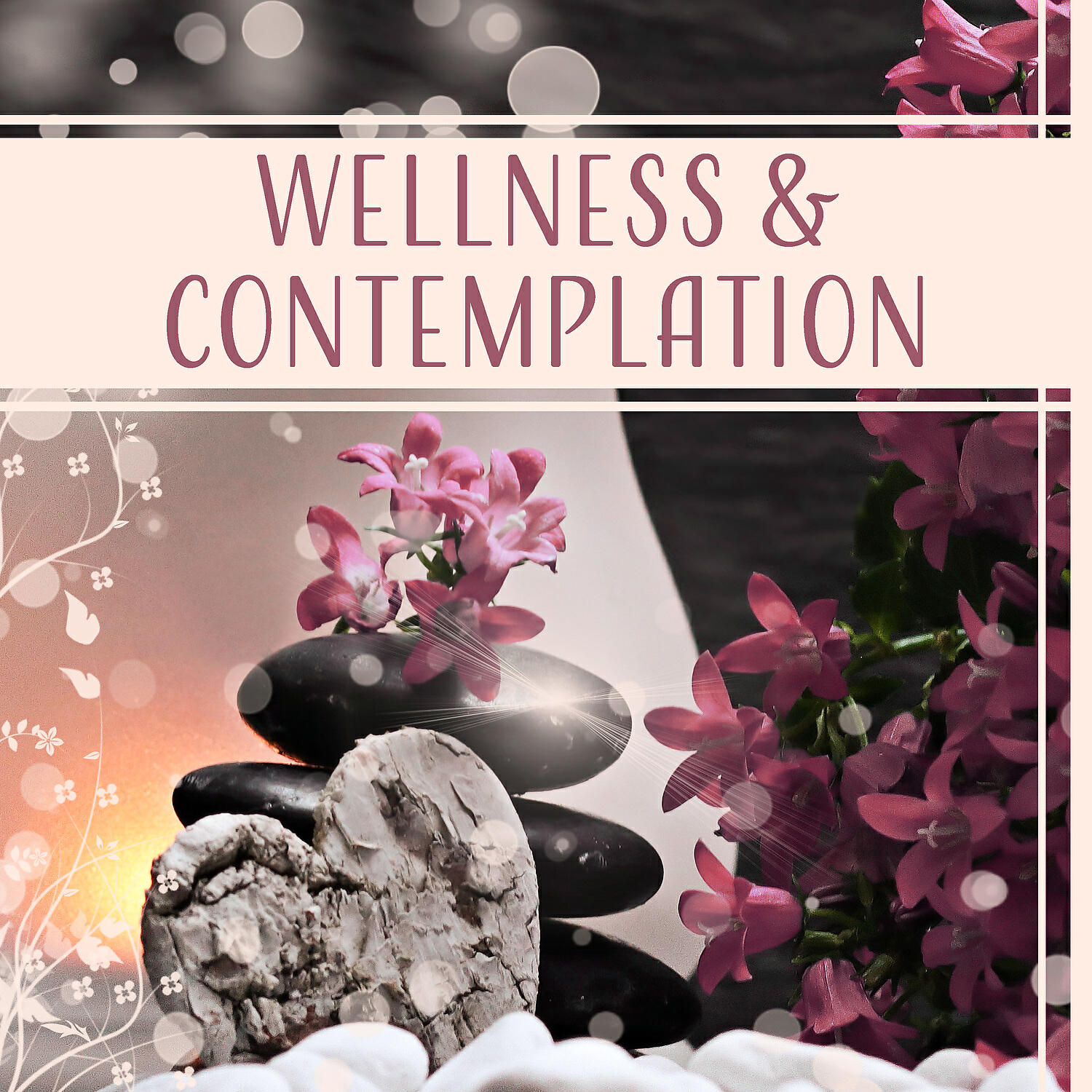 Релиз Wellness & Contemplation: Beauty Spa, Reflexology, Full Body Treatment, Healing Massage, Deep Relaxation, Natural Remedies