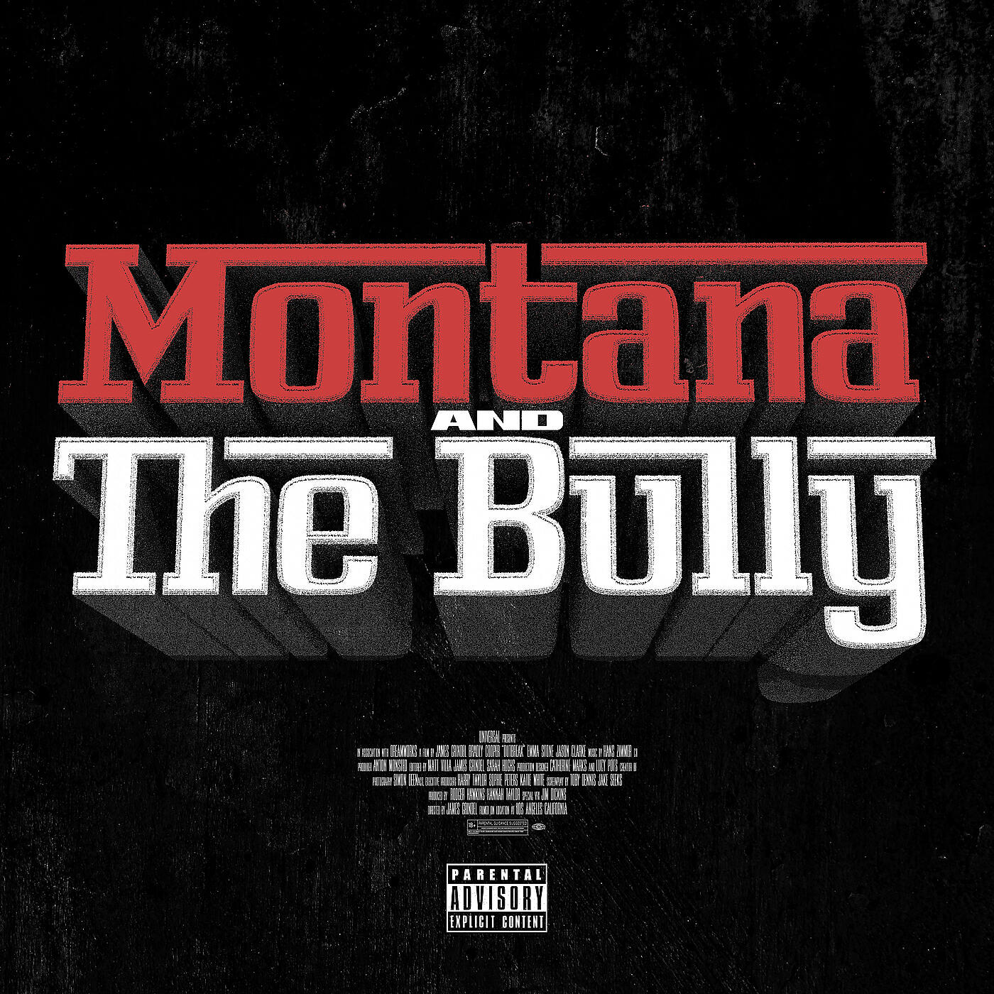 Релиз Montana and the Bully
