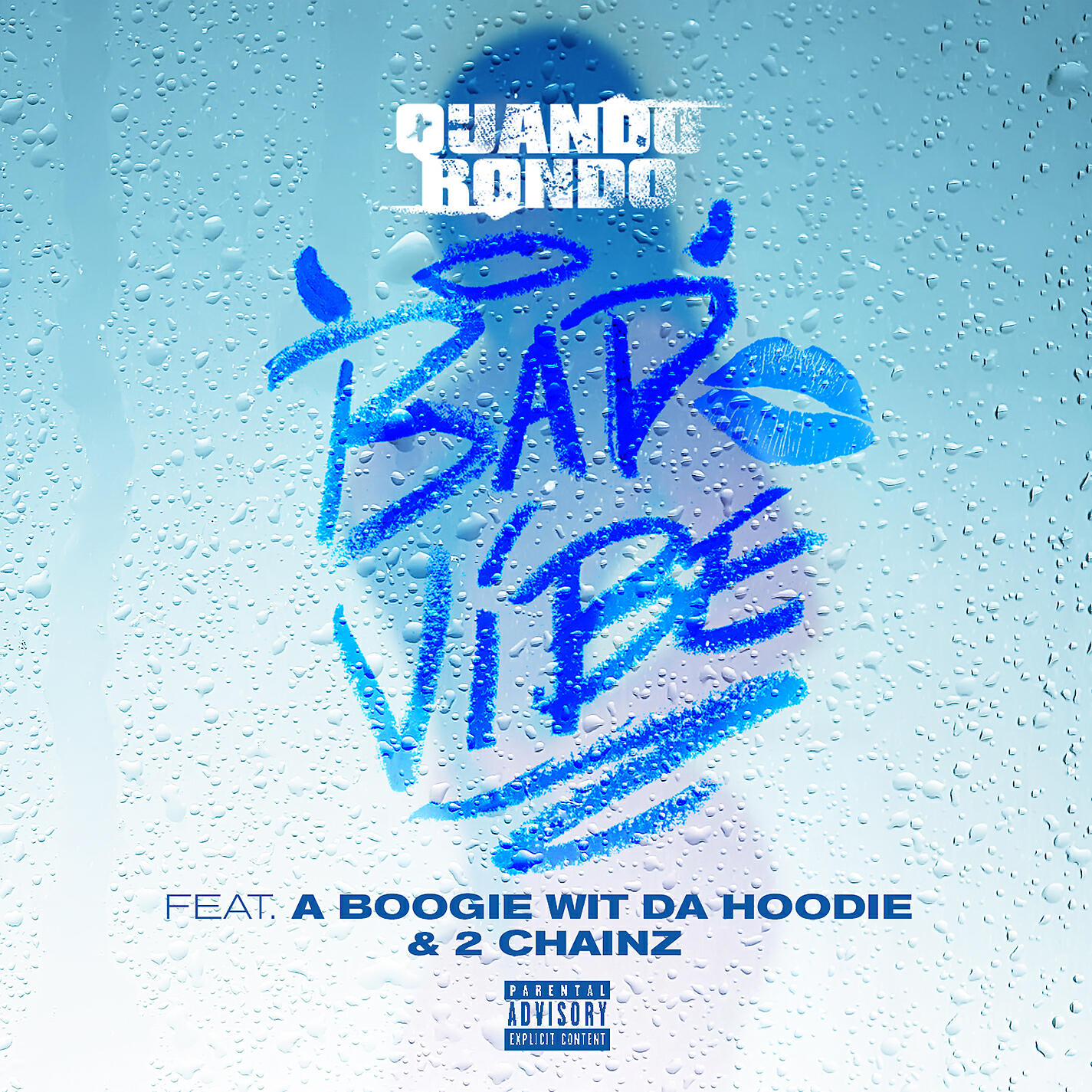 Релиз Bad Vibe (feat. A Boogie Wit da Hoodie & 2 Chainz)