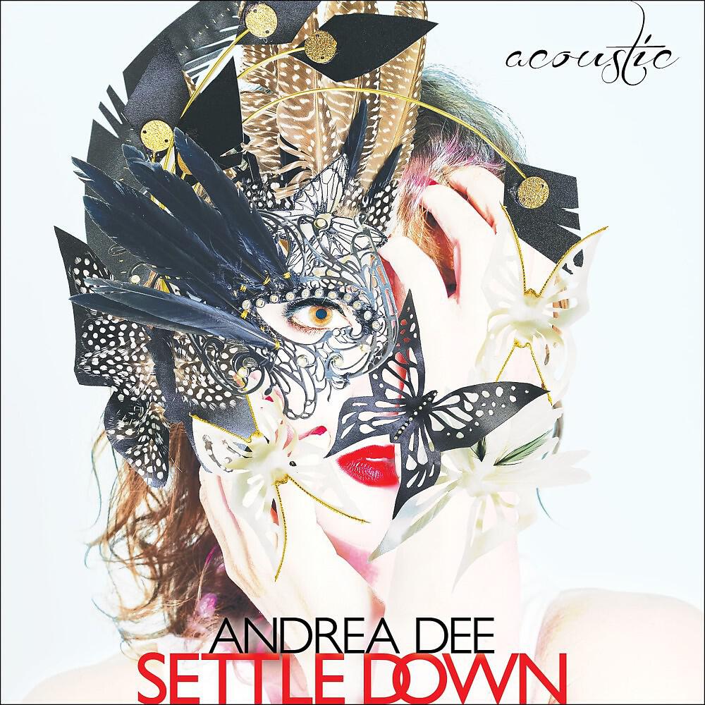 Релиз Settle Down (Acoustic)