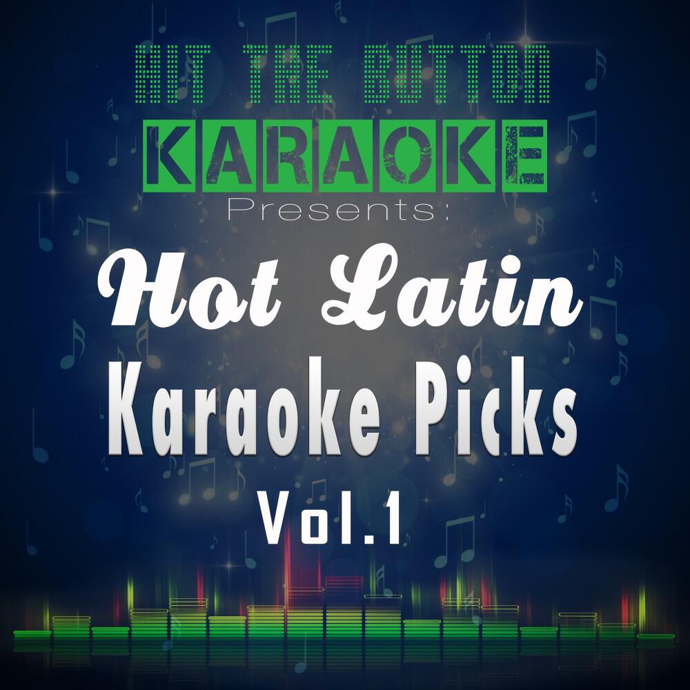 Релиз Hot Latin Karaoke Picks Vol. 1
