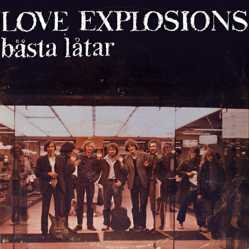 Релиз Love Explosions bästa låtar