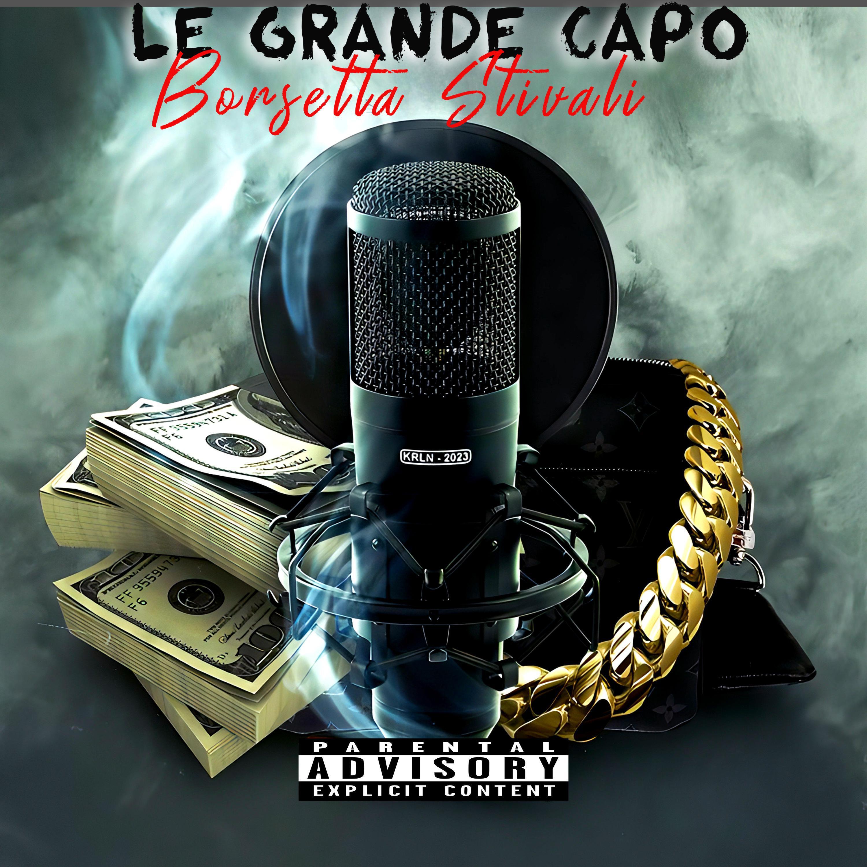 Релиз Le Grande Capo
