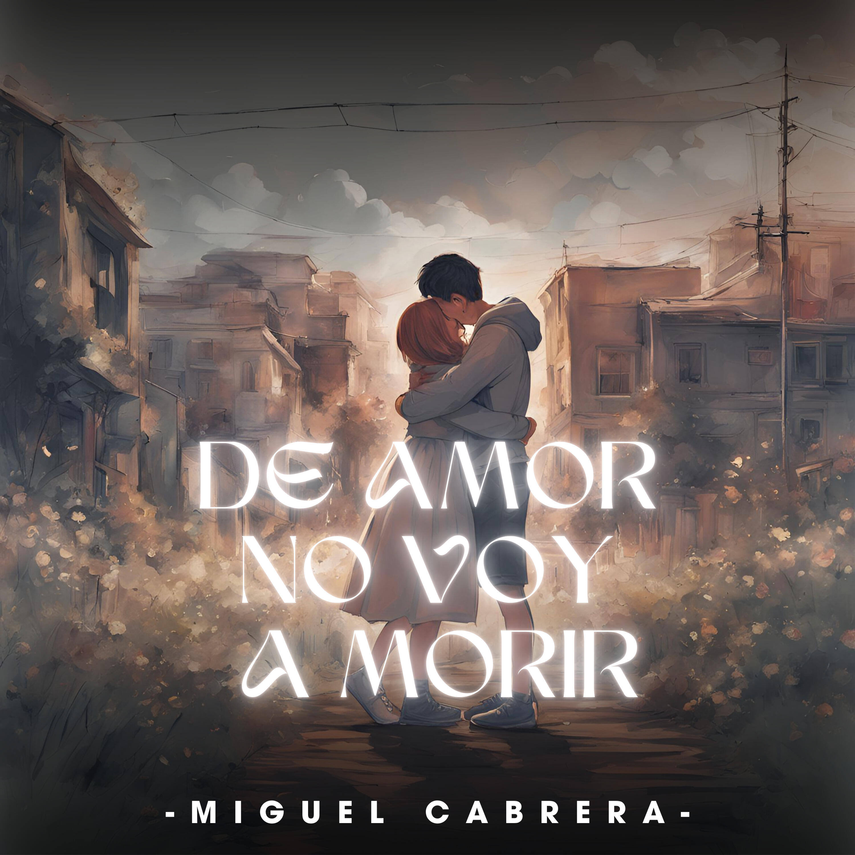 Релиз DE AMOR NO VOY A MORIR