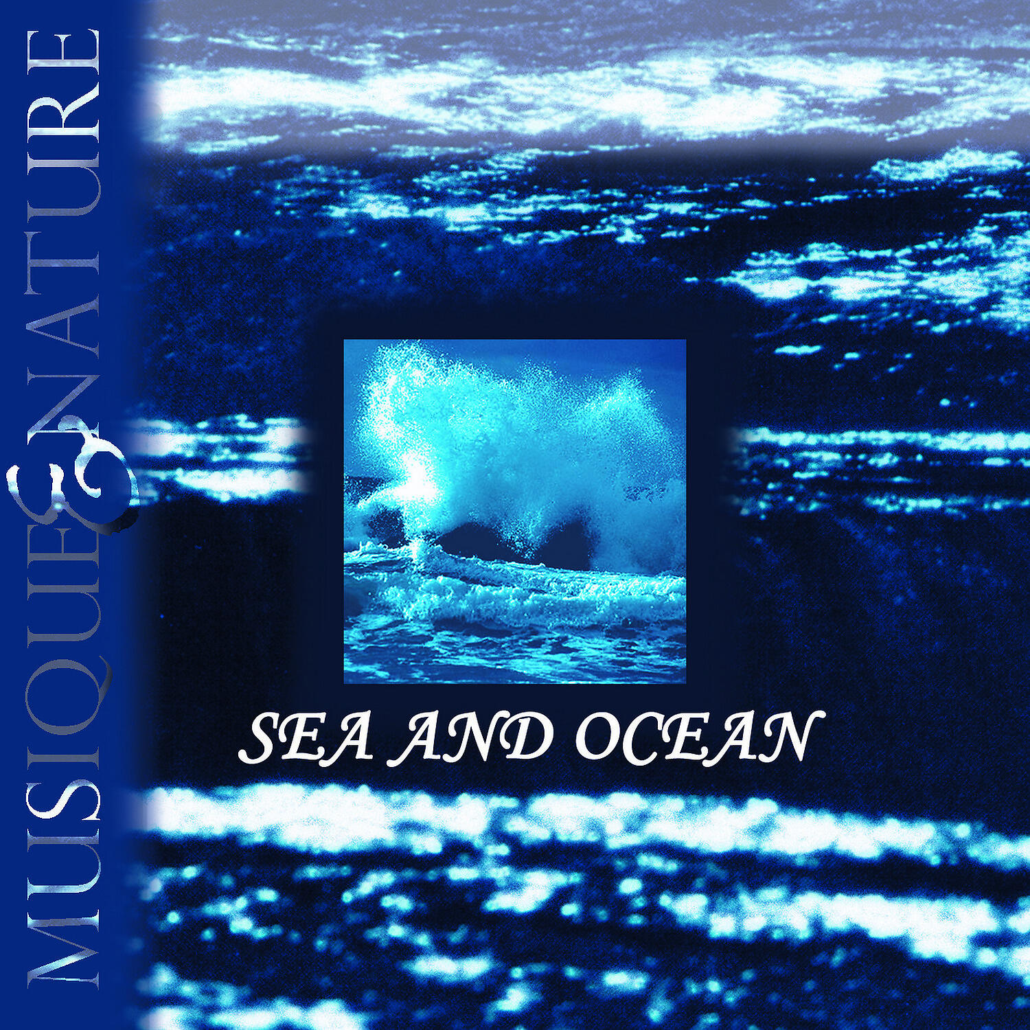 Релиз Sea and Ocean, Musique et Nature