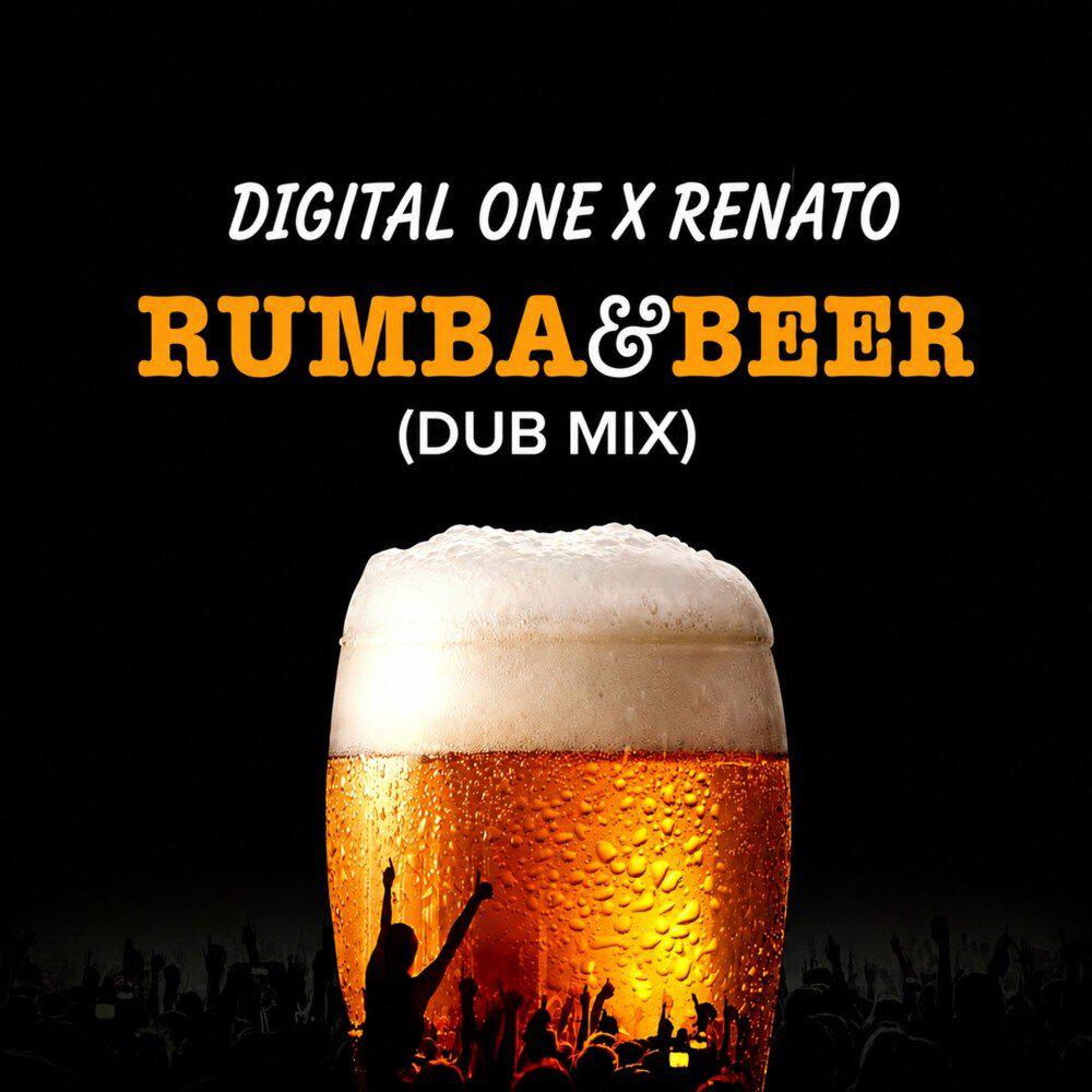Релиз Rumba & Beer (Dub Mix)
