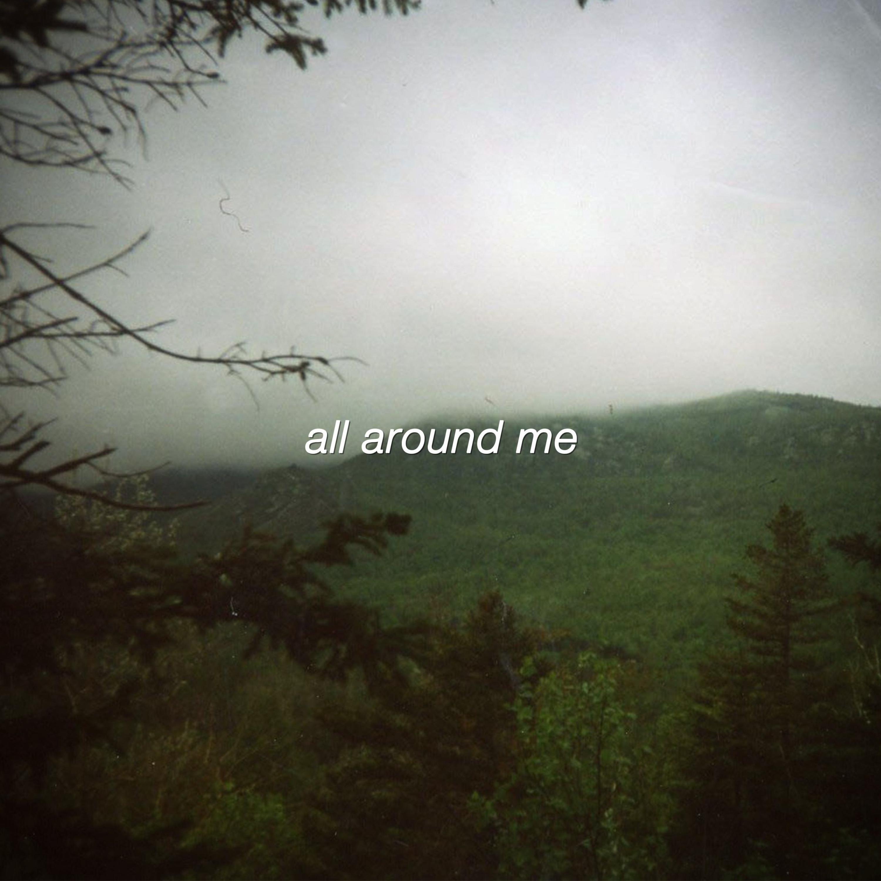 Релиз All Around Me